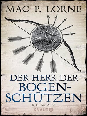 cover image of Der Herr der Bogenschützen